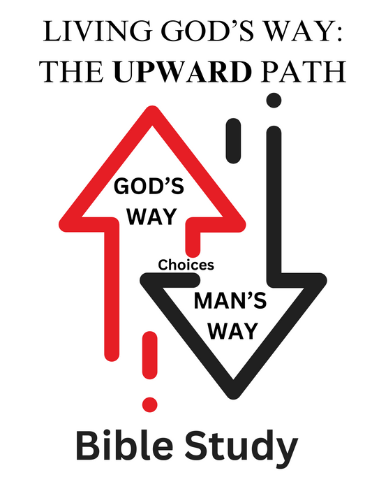 Bible Study - God's Way vs Man's Way - PDF, Electronic Version