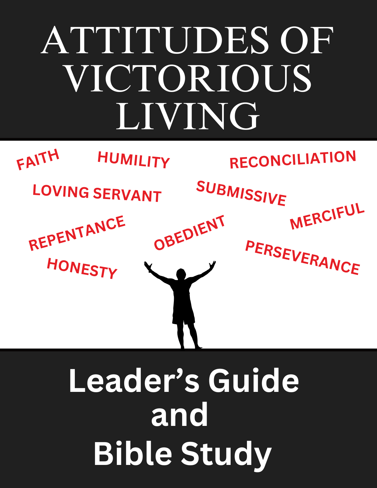 Bible Study - 10 Attitudes of Victorious Living - PDF, Electronic Version