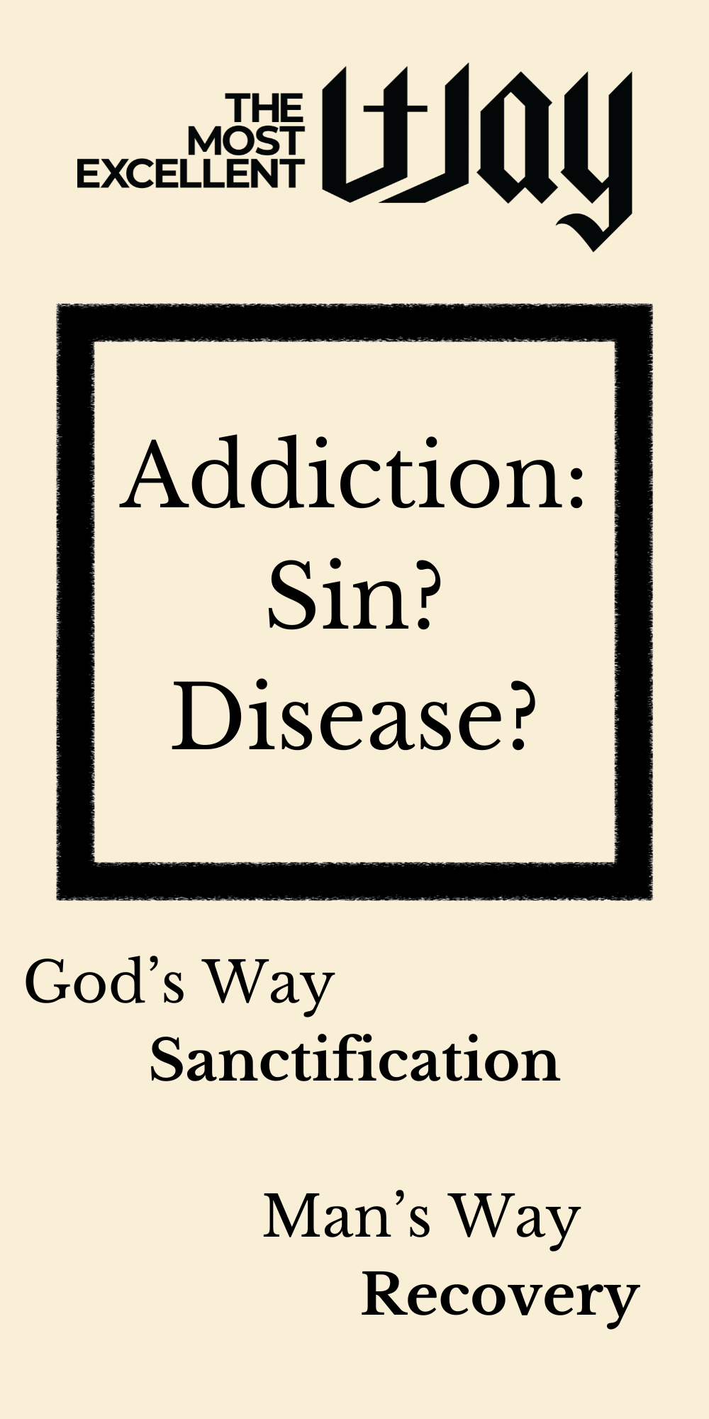 Addiction: Sin or Disease Brochure - PDF, Electronic Version